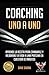 Coaching uno a uno: Aprende...