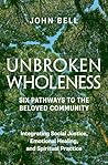 Unbroken Wholenes...