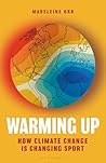 Warming Up: How C...