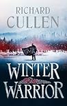 Winter Warrior (The Wolf of Kings, 3)