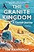 The Granite Kingdom: A Cornish Journey