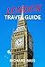 LONDON TRAVEL GUIDE