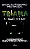 Triana. A través ...