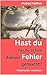 Hast du heute schon deinen Fehler gemacht?: Fehlerkultur verändern (German Edition)