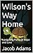 Wilson's Way Home: Navigati...
