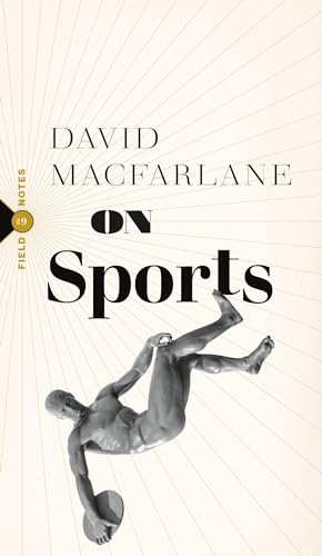 On Sports (Field Notes, 11)