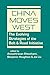 China Moves West: The Evolv...