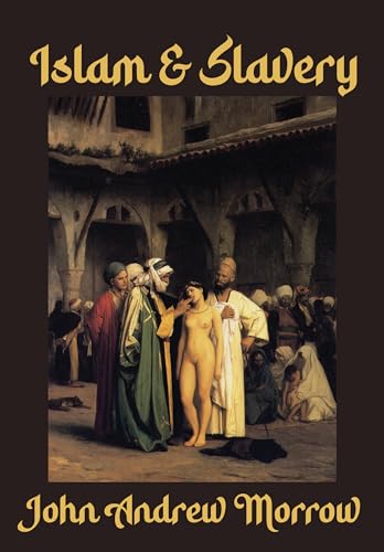 Islam & Slavery (Hardcover)