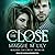 The Close