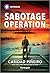 Sabotage Operation (South B...