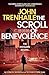 The Scroll of Benevolence: The climactic showdown for the future of Hong Kong (The Simon Young trilogy Book 3)