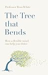 The Tree that Ben...