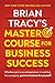 Brian Tracy's Master Course For Business Success
