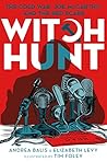 Witch Hunt: The C...