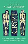 Crypt: Life, Deat...