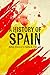 A History of Spain