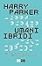 Umani ibridi by Harry Parker