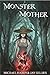 Monster Mother