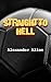 Straight to Hell by Alexander Allen