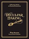Peculiar Baking: ...