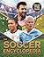 The Kingfisher Soccer Encyclopedia: Facts • Stats • Players • Teams • Skills and Tactics • Competitions (Kingfisher Encyclopedias)