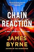 Chain Reaction (Dez Limerick, #3)