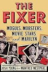The Fixer: Moguls...