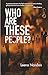 Who Are These People?