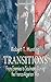 Transitions by Robert T. Hunting