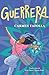 Guerrera / Warrior Girl (Spanish Edition)