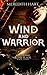 Wind and Warrior (Flame and Blade)