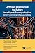 Artificial Intelligence for Future Intelligent Transportation by Rajesh Kumar Dhanaraj
