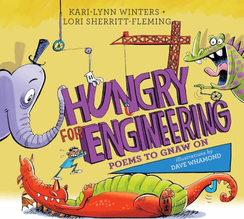 Hungry for Engineering: Poems to Gnaw On (Hardcover)