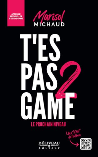 T'es pas game 2 - Le prochain niveau (Paperback)