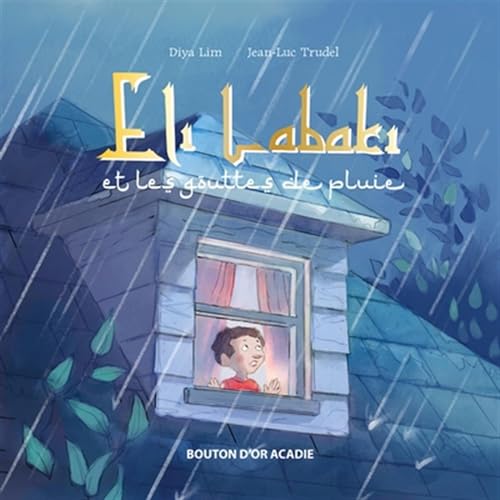 Éli Labaki et les gouttes de pluie (Paperback)