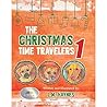 The Christmas Time Travelers 1 by L.M. Haynes The Christmas Time Travelers 1 by L.M. Haynes