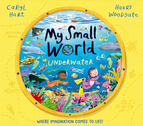 My Small World: Underwater (Kindle Edition)