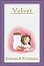 Velvet: An ABDL Story of Origins (Mt. Calibeen: An ABDL Trilogy Book 4)