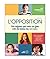 L'opposition - Ces enfants qui vous en font voir de toutes le... by Benoît Hammarrenger