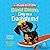 David Dixon's Day as a Dachshund (The Class Critters Series)