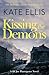 Kissing the Demons: Book 3 in the Joe Plantagenet series (DI Joe Plantagenet)