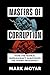 Masters of Corruption: How the Federal Bureaucracy Sabotaged the Trump Presidency