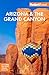 Fodor's Arizona & the Grand Canyon (Full-color Travel Guide)