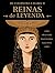 Reinas de leyenda by Rémi Giordano