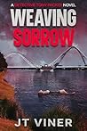 Weaving Sorrow: An Australian Crime Thriller (Detective Tony Packer Book 4)