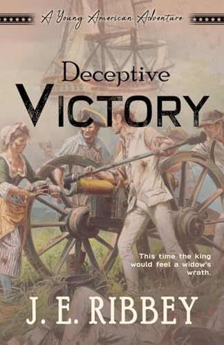 Deceptive Victory (Young American Adventures #4)
