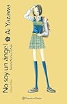 No soy un ángel, vol. 1 by Ai Yazawa