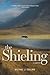 The Shieling by Michael J. Collins