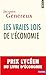 Les Vraies Lois de l'économie: Prix Lycéen du livre d'économie