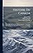 Histoire Du Canada: Et Voya...